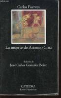 La muerte de Artemio Cruz, Livre