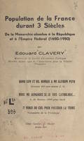 Population de la France durant 3 siècles, De la Monarchie absolue à la République et à l'Empire fédéral (1650-1950)