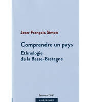 Comprendre un pays, Ethnologie de la Basse-Bretagne