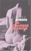 La Chambre blanche, roman