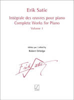 Intégrale des œuvres pour piano volume 1