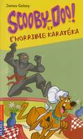 Scooby-Doo !, 15, Scooby-Doo et l'horrible karatéka