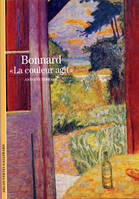 Bonnard, «La couleur agit»