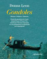 Gondoles, Histoires - Peintures - Chansons