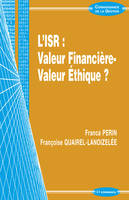 L'ISR - valeur financière, valeur éthique ?