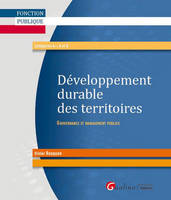 Développement durable des territoires / gouvernance et management publics : fonction publique, catég