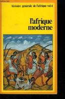 Histoire générale de l'Afrique, 4, L'Afrique moderne, l'Afrique centrale et orientale du XVIe au XVIIIe siècle