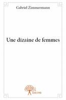 Une dizaine de femmes