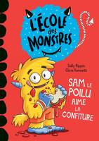 Sam le poilu aime la confiture - Niveau de lecture 2