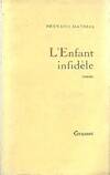 L'enfant infidèle, roman