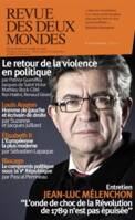 Revue des Deux Mondes Novembre 2022 - Le retour de la violence en politique