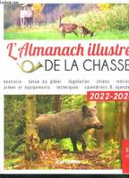 L'almanach illustré de la chasse 2022-2023