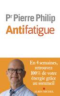 Antifatigue, En 4 semaines, retrouvez 100% de votre énergie grâce au sommeil