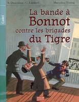 La bande à Bonnot contre les brigades du tigre