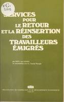 Services pour le retour et la réinsertion des travailleurs émigrés