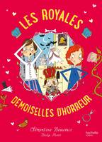 2, Les Royales Baby-Sitters - Tome 2 - Les Royales Demoiselles d'horreur