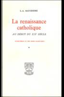 Collection - La renaissance catholique - Au début du XXe siècle