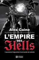 Empire des Hell's, EMPIRE DES HELL'S [NUM]
