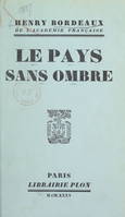 Le pays sans ombre