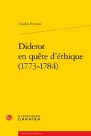 Diderot en quête d'éthique, 1773-1784