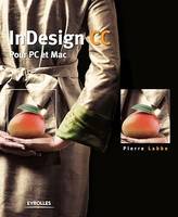 InDesign CC, Pour PC et Mac