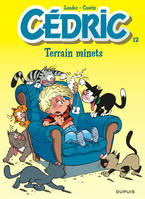 Cédric ., 12, Cédric - Tome 12 - TERRAIN MINETS