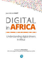 Digital in Africa, Understanding digital drivers in Africa