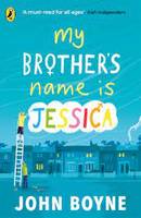 My Brother's Name is Jessica