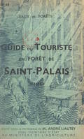 Guide du touriste en forêt de Saint-Palais