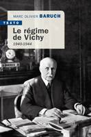 Le régime de Vichy, 1940-1944