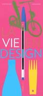 La vie en design