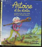 Antoine et les étoiles