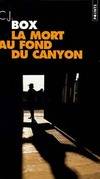 La Mort au fond du canyon, roman