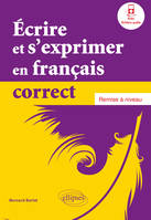 Écrire et s'exprimer en français correct, Remise à niveau