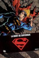 LA MORT DE SUPERMAN, sa mort, son retour