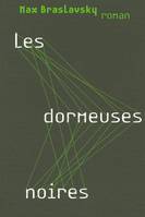 Les dormeuses noires, roman