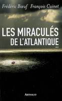 Les Miraculés de l'Atlantique