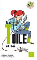 TOILE ET TOI (LA)