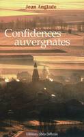 Confidences auvergnates, roman