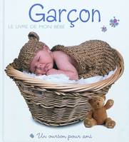 Garçon - Le livre de mon bébé