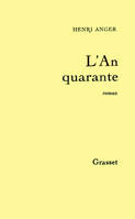 L'an quarante, roman