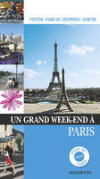 Un grand week-end à Paris