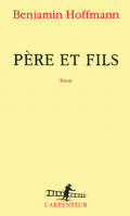 Père et fils, récit