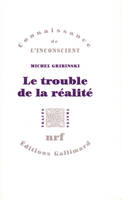 Le Trouble de la réalité, De l'ersatz à la construction