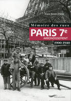 Mémoire des rues - Paris 7E arrondissement (1900-1940)