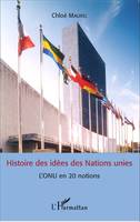 Histoire des idées des Nations unies, L'ONU en 20 notions