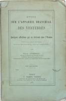 Etude sur lappareil brachial des vertébrés et quelques affections qui en dérivent chez lhomme - fistules branchiales, kystes branchiaux, kystes dermoïdes