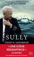 Sully, le livre du film de Clint Eastwood enfin en poche !