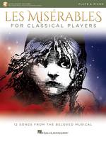 Les Misérables for Classical Players, Flute and Piano with Online Accompaniments (Score and Solo Part)