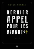 Dernier appel pour les vivants